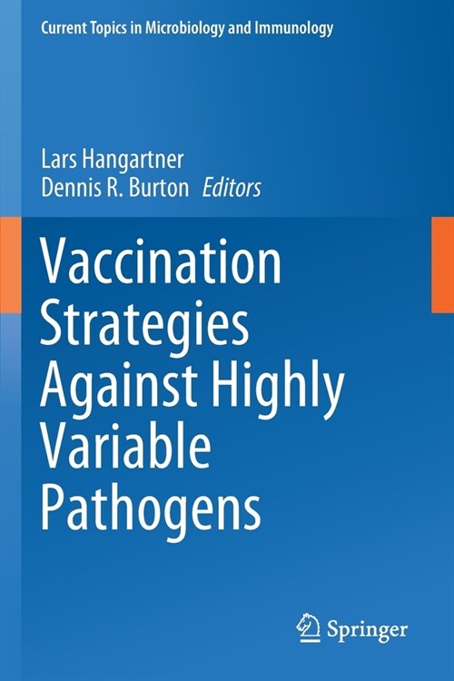 Vaccination Strategies Against Highly Variable Pathogens (Paperback)