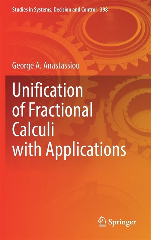 Unification of Fractional Calculi with Applications (Hardcover)