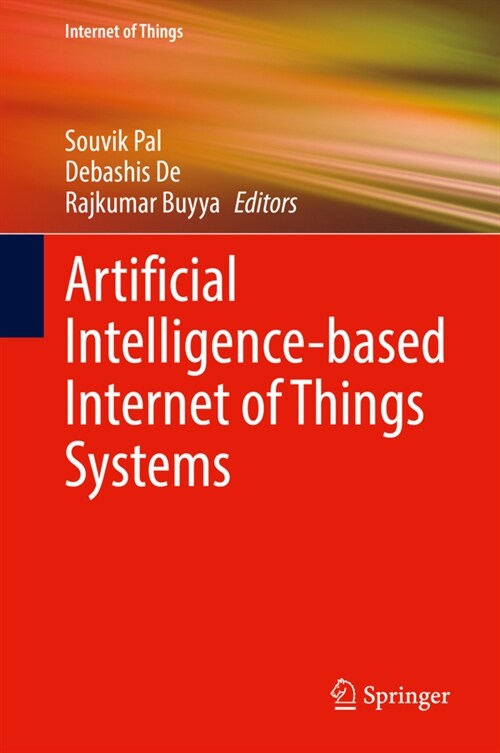 Artificial Intelligence-based Internet of Things Systems (Hardcover)