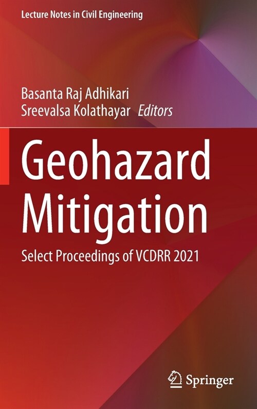 Geohazard Mitigation: Select Proceedings of Vcdrr 2021 (Hardcover, 2022)