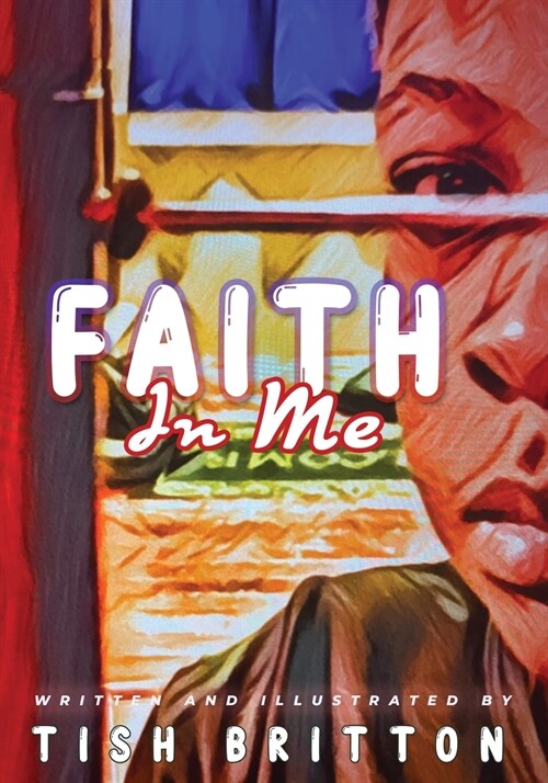 Faith In Me (Paperback)
