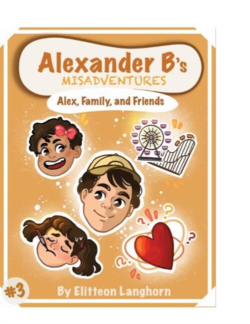 Alexander Bs Misadventures Book 3 (Paperback)