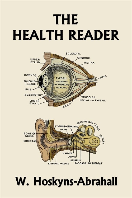 The Health Reader (Black and White Edition) (Yesterdays Classics) (Paperback)