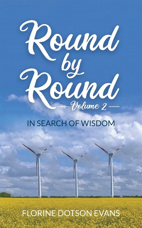 Round By Round Volume 2: In Search of Wisdom (Paperback)