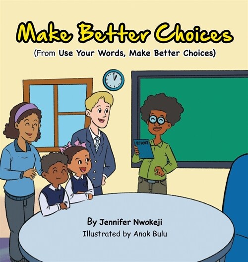 Make Better Choices (Hardcover)