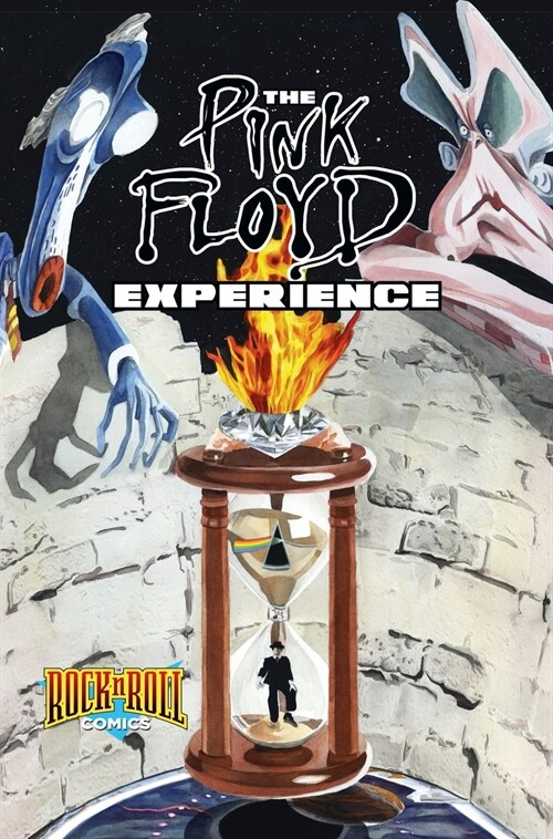 Rock and Roll Comics: The Pink Floyd Experience (Hardcover)