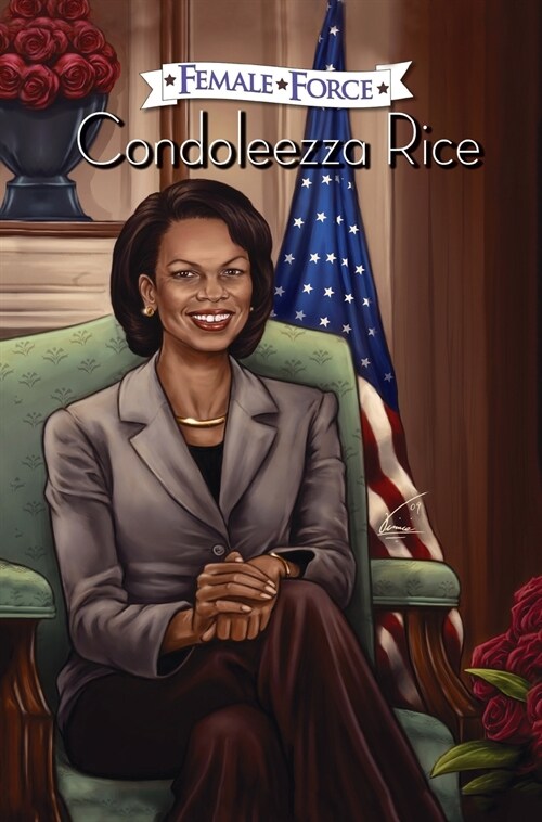 Female Force: Condoleezza Rice (Hardcover)