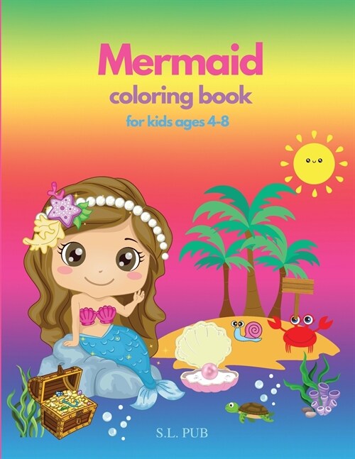 Mermaid coloring book for kids ages 4-8: Amazing Gift 50 Single-sided coloring pages for kids Unique mermaid designs Stress-relief coloring book (Paperback)