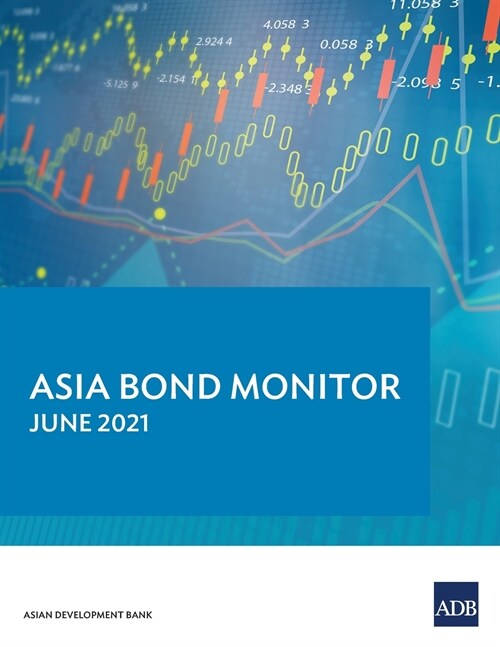 Asia Bond Monitor - June 2021 (Paperback)