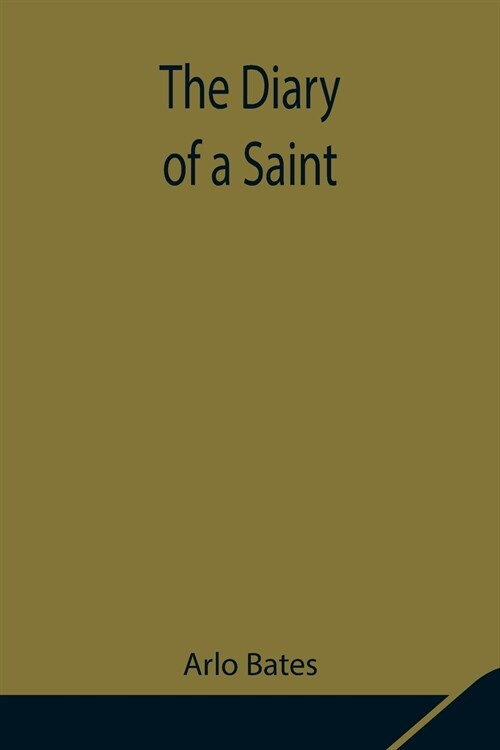 The Diary of a Saint (Paperback)