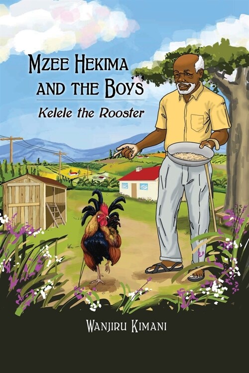 Mzee Hekima and The Boys (Paperback)