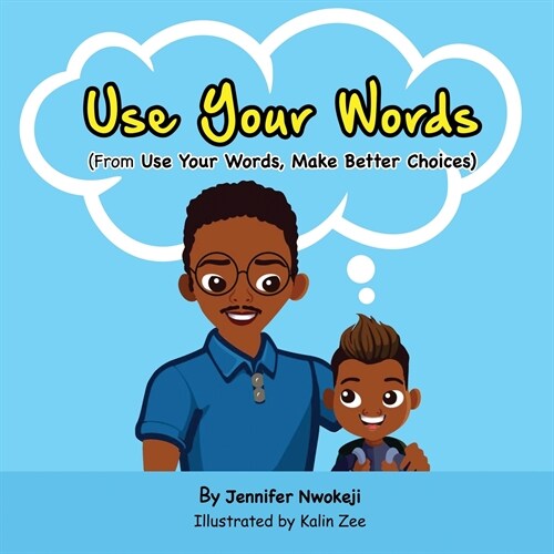 Use Your Words (Paperback)