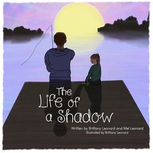 The Life of a Shadow (Paperback)