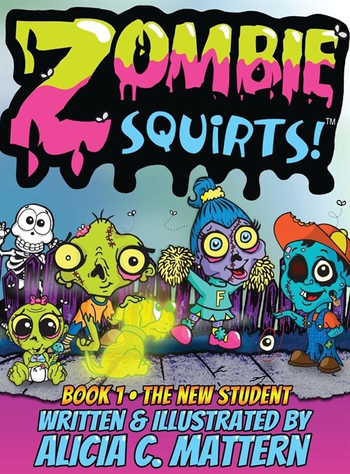 Zombie Squirts (Hardcover)