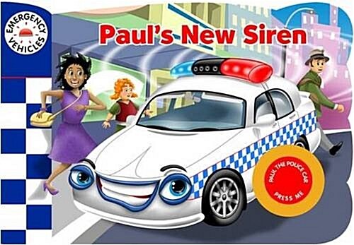 Emergency Vehicles with Sound - Pauls New Siren (Hardcover)