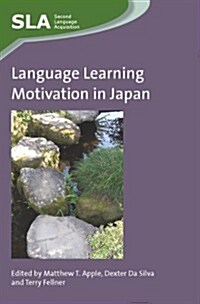 Language Learning Motivation in Japan (Paperback)