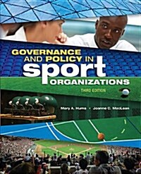 Governance and Policy in Sport Organizations (Paperback, 3, Revised)