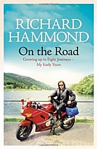 On the Road : Growing Up in Eight Journeys - My Early Years (Hardcover)