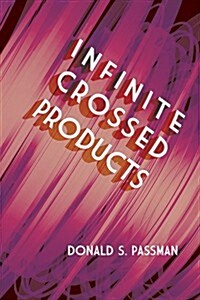 Infinite Crossed Products (Paperback)
