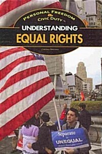 Understanding Equal Rights (Library Binding)