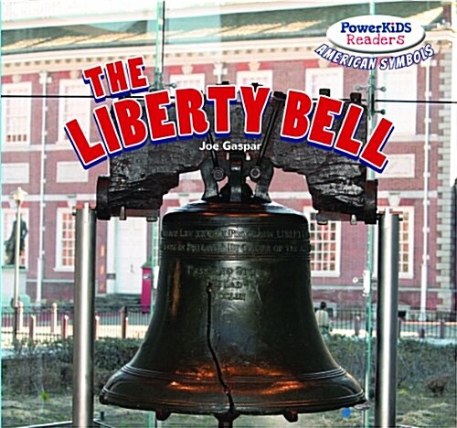 The Liberty Bell (Paperback)