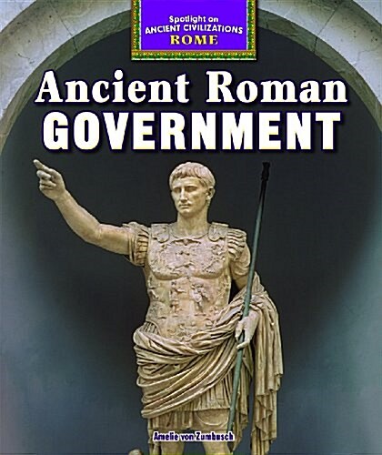 Ancient Roman Government (Paperback)