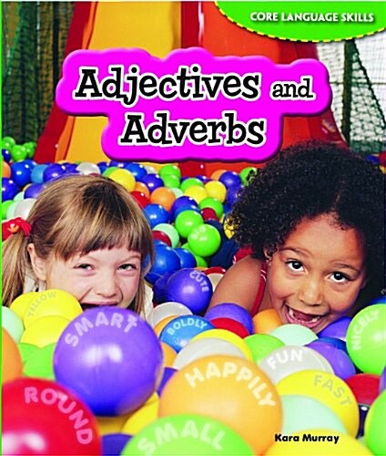 Adjectives and Adverbs (Paperback)