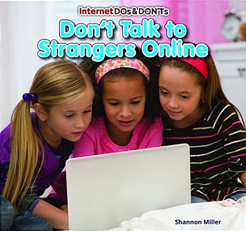 Dont Talk to Strangers Online (Paperback)