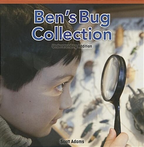 Bens Bug Collection: Understanding Addition (Paperback)
