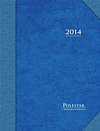 Polestar Business 2014 Calendar (Paperback, Engagement)