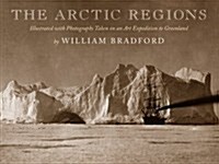 The Arctic Regions (Hardcover)