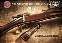 NRA National Firearms Museum 2014 Calendar (Paperback, 16-Month, Wall, Deluxe)