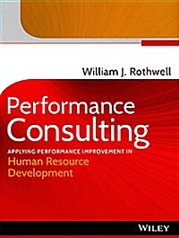Performance Consulting (Hardcover)