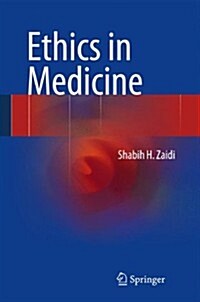 Ethics in Medicine (Paperback)