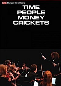 Time People Money Crickets (Hardcover)