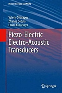 Piezo-Electric Electro-Acoustic Transducers (Hardcover, 2014)