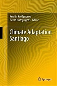 Climate Adaptation Santiago (Hardcover)