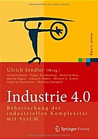 Industrie 4.0: Beherrschung Der Industriellen Komplexit? Mit Syslm (Hardcover, 2013)