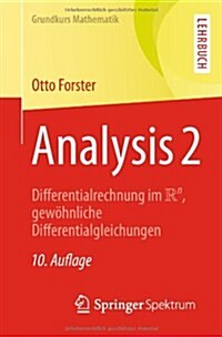 Analysis 2: Differentialrechnung Im Irn, Gewohnliche Differentialgleichungen (Paperback, 10, 10., Verb. Aufl)