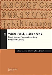 White Field, Black Seeds (Paperback)