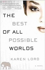 The Best of All Possible Worlds (Paperback, Reprint)