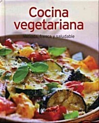 Cocina Vegetariana / Vegetarian cuisine (Hardcover)