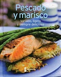 Pescado y marisco / Fish and seafood (Hardcover)