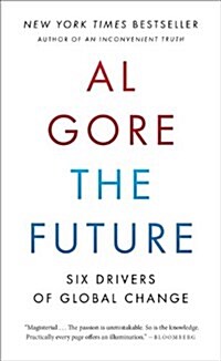 The Future: Six Drivers of Global Change (Paperback)