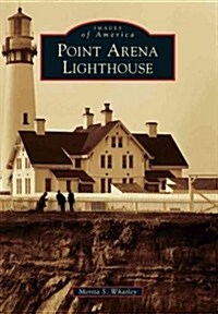 Point Arena Lighthouse (Paperback)