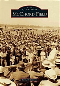 McChord Field (Paperback)