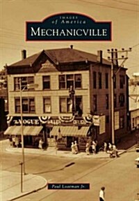 Mechanicville (Paperback)