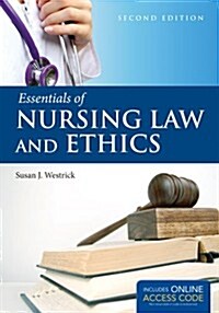 Essentials of Nursing Law and Ethics (Paperback, 2, Revised)