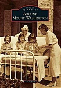 Around Mount Washington (Paperback)