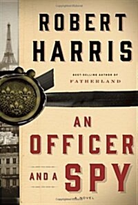 An Officer and a Spy (Hardcover, Deckle Edge)